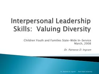 Interpersonal Leadership Skills: Valuing Diversity