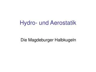 hydro und aerostatik