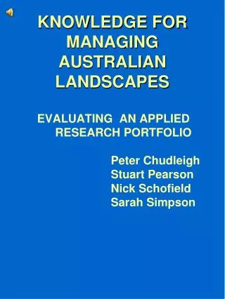 KNOWLEDGE FOR MANAGING AUSTRALIAN LANDSCAPES