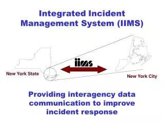 Integrated Incident Management System (IIMS)