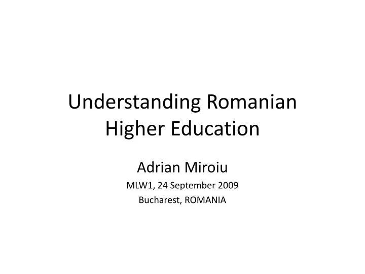 understanding romanian higher education