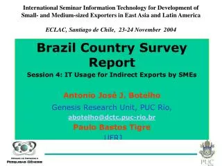 Brazil Country Survey Report Session 4: IT Usage for Indirect Exports by SMEs