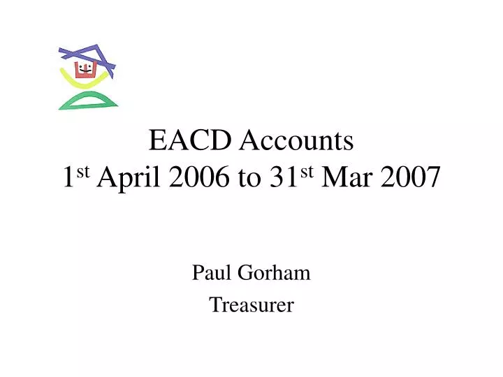 eacd accounts 1 st april 2006 to 31 st mar 2007