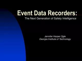 Event Data Recorders: