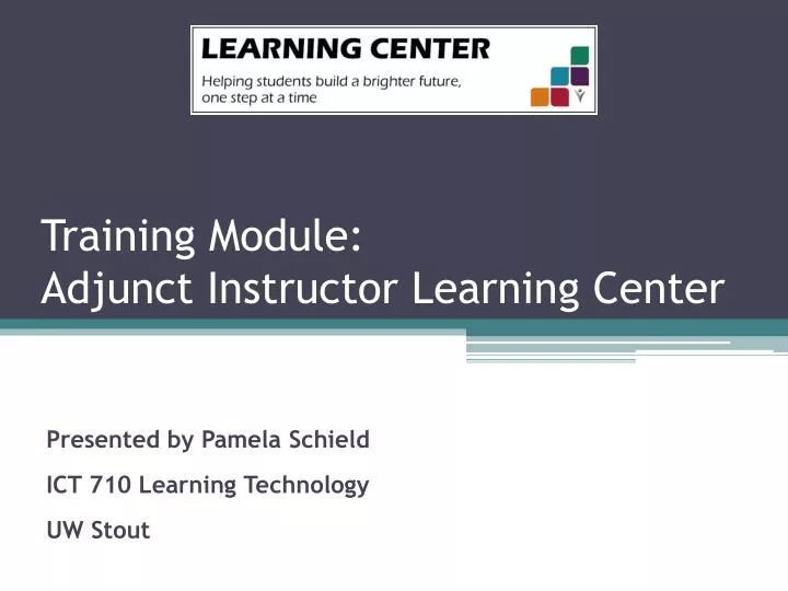 training module adjunct instructor learning center