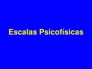escalas psicof sicas