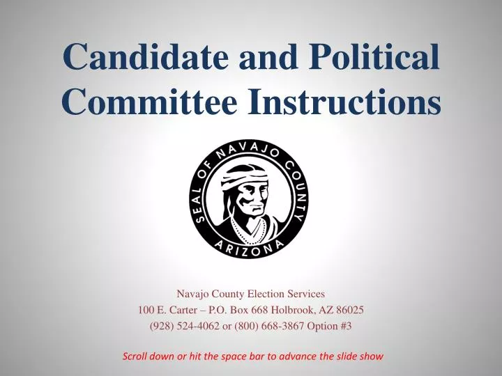 candidate and political committee instructions