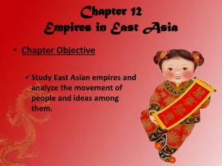 Chapter 12 Empires in East Asia