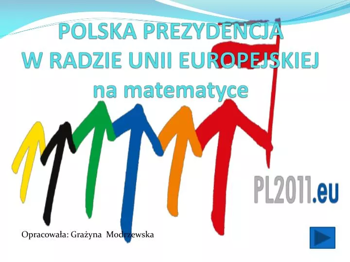 polska prezydencja w radzie unii europejskiej na matematyce