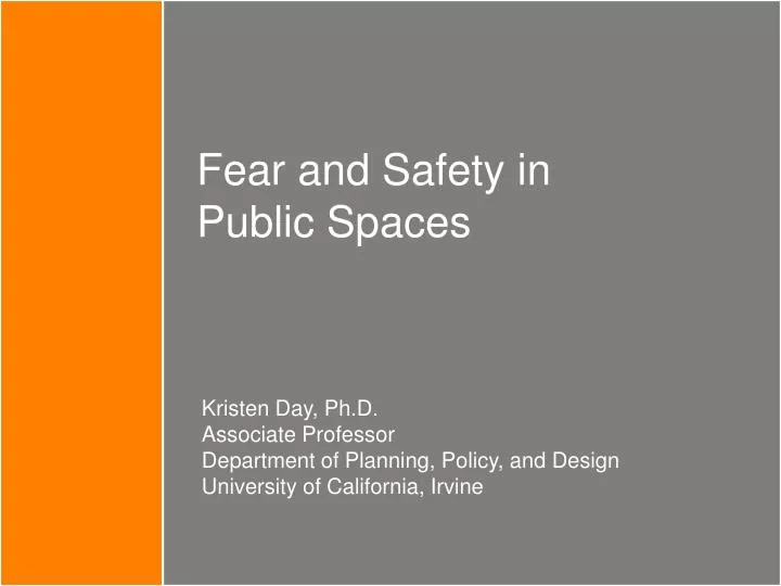 fear and safety in public spaces