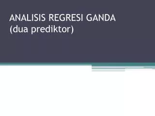 analisis regresi ganda dua prediktor