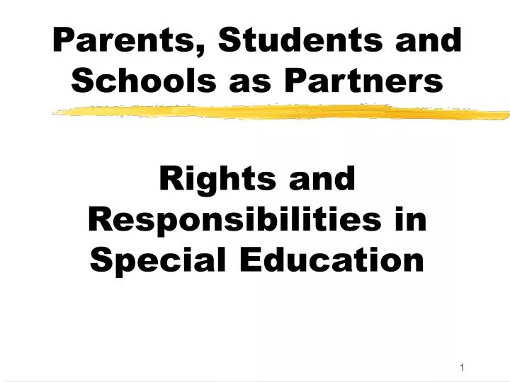 parents students and schools as partners rights and responsibilities in special education