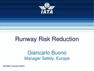 Runway Risk Reduction