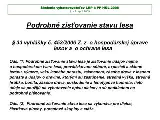 kolenie vyhotovovate ov lhp k pp h l 2008 1 2 apr l 2009