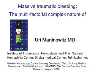 Massive traumatic bleeding: The multi-factorial complex nature of