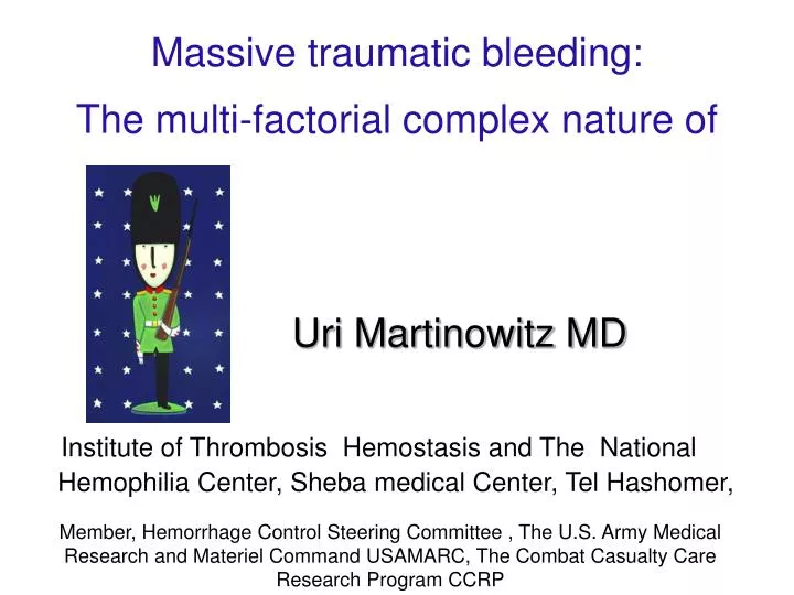 massive traumatic bleeding the multi factorial complex nature of