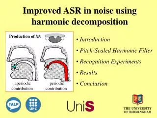 Improved ASR in noise using harmonic decomposition