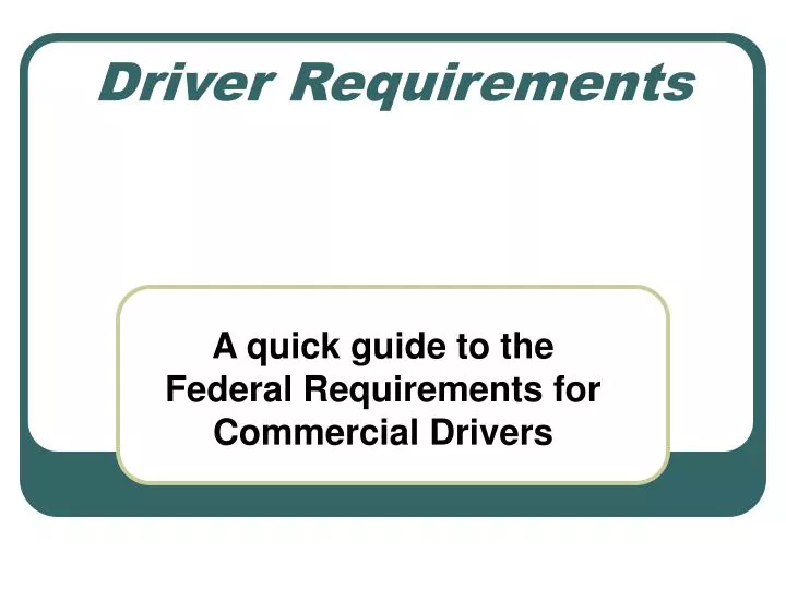 driver requirements