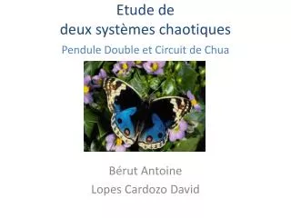 etude de deux syst mes chaotiques