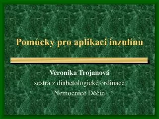 pom cky pro aplikaci inzul nu