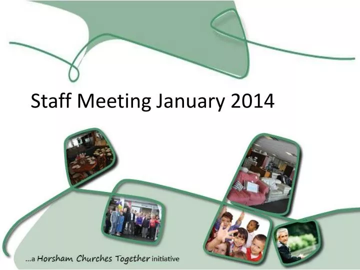 staff meeting january 2014