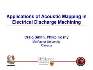 Applications of Acoustic Mapping in Electrical Discharge Machining