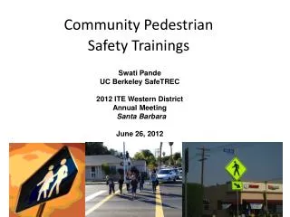 Community Pedestrian Safety Trainings