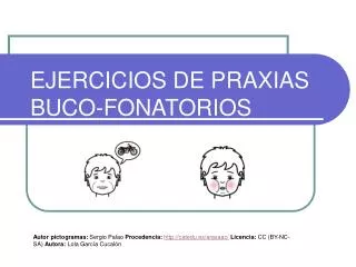 ejercicios de praxias buco fonatorios