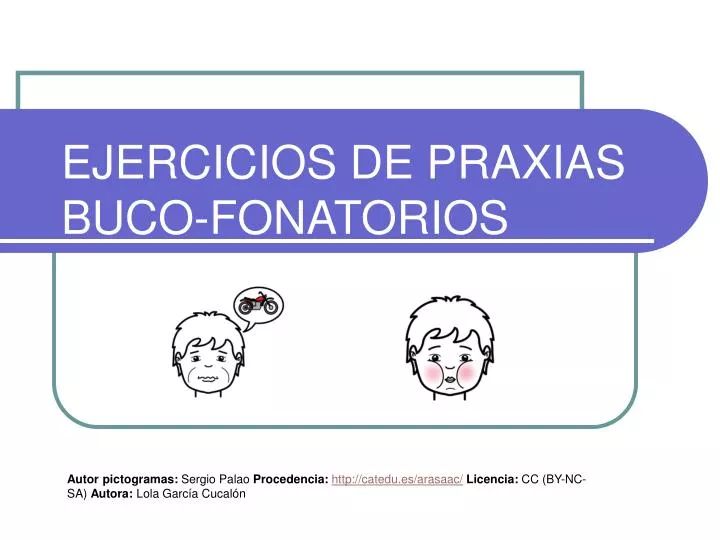 ejercicios de praxias buco fonatorios