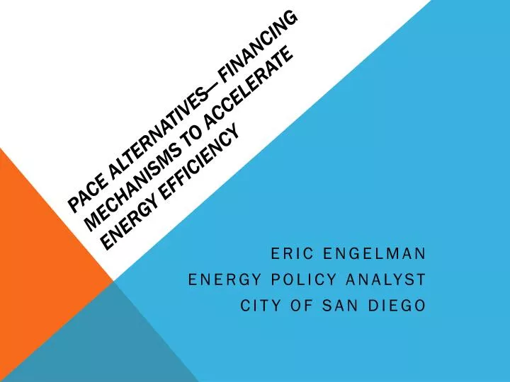 pace alternatives financing mechanisms to accelerate energy efficiency