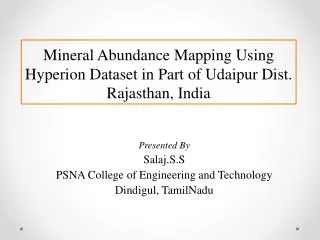 Mineral Abundance Mapping Using Hyperion Dataset in Part of Udaipur Dist. Rajasthan, India
