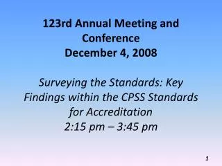 Surveying the Standards: Key Findings within the CPSS Standards for Accreditation
