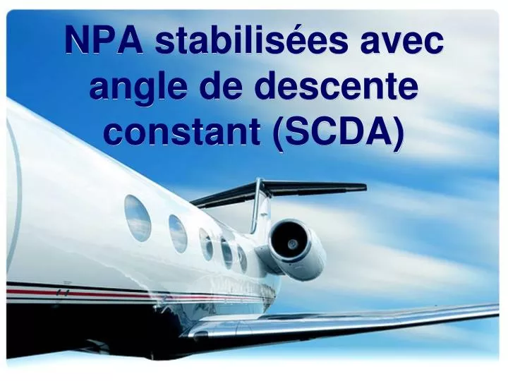 npa stabilis es avec angle de descente constant scda
