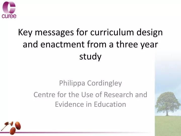 key messages for curriculum design and enactment from a three year study