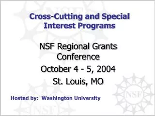 Cross-Cutting and Special Interest Programs