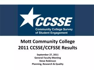 Mott Community College 2011 CCSSE/CCFSSE Results