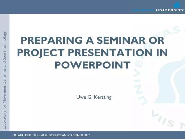 preparing a seminar or project presentation in powerpoint