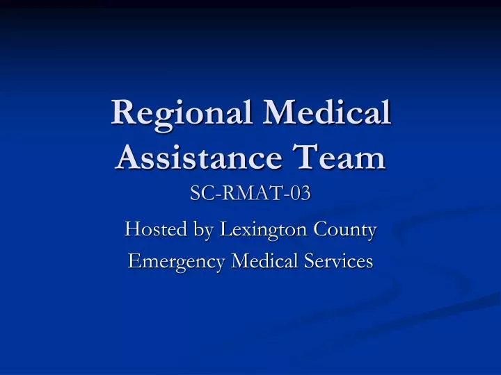 regional medical assistance team sc rmat 03