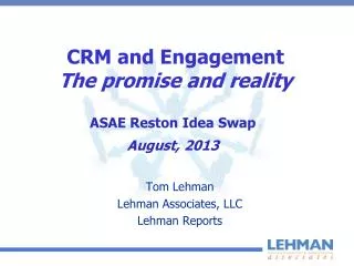 CRM and Engagement The promise and reality