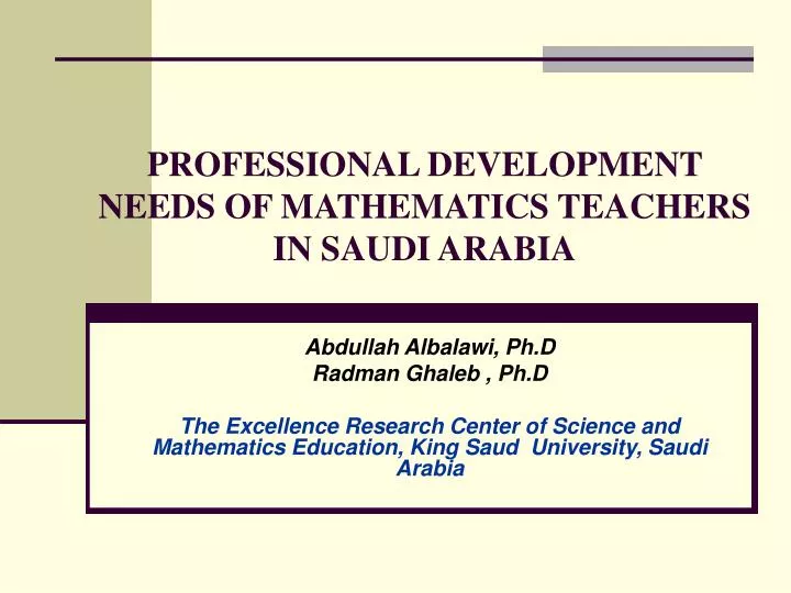 professional development needs of mathematics teachers in saudi arabia