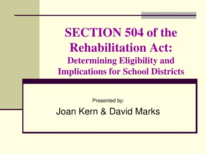 section 504 of the rehabilitation act determining eligibility and implications for school districts