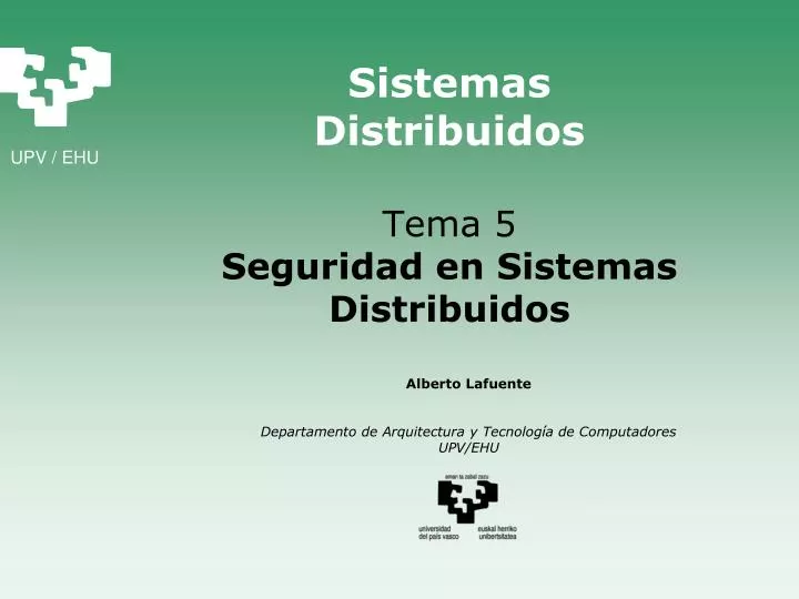 sistemas distribuidos tema 5 seguridad en sistemas distribuidos