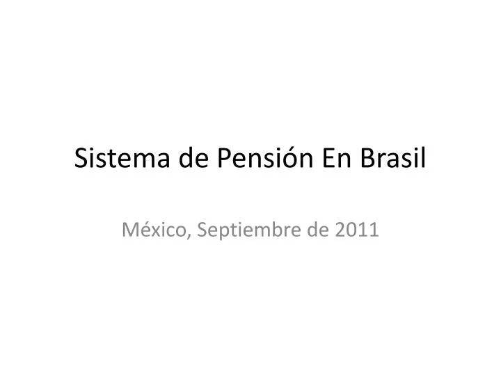 sistema de pensi n en brasil