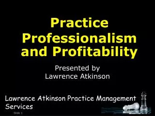 Presented by Lawrence Atkinson