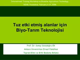 tuz etki etmi alanlar i in biyo tar m teknolojisi