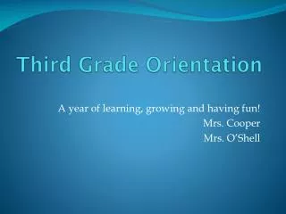 Third Grade Orientation