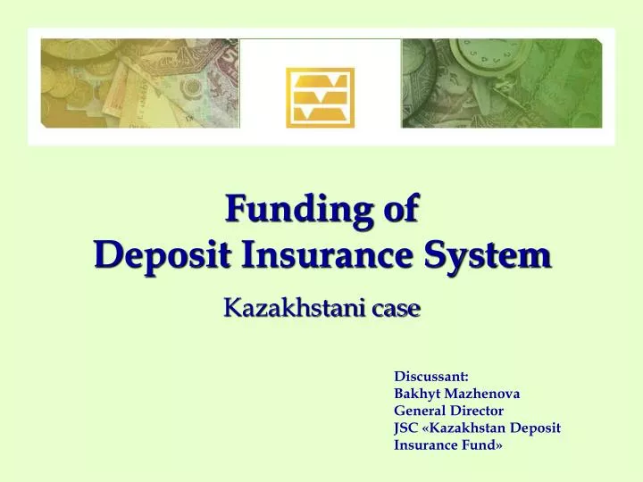 funding of deposit insurance system kazakhstani case