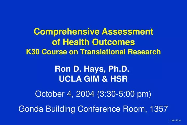 comprehensive assessment of health outcomes k30 course on translational research