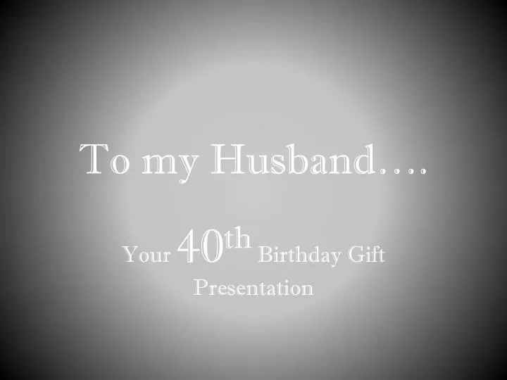 to my husband
