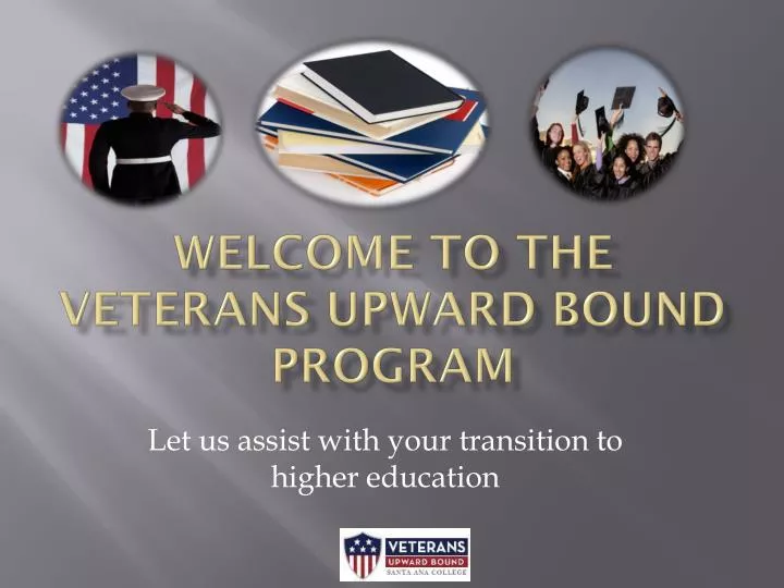 welcome to the veterans upward bound program